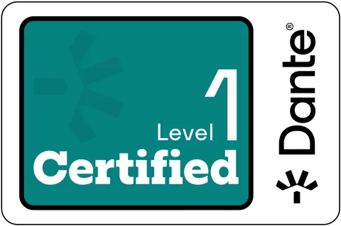 Dante Certified Level 1 Dante Certified Level 1